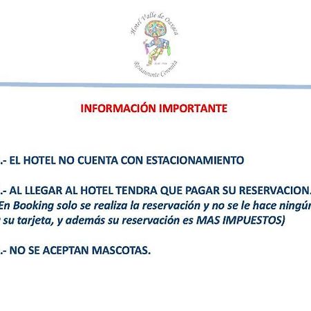 Hotel Valle De Oaxaca Εξωτερικό φωτογραφία